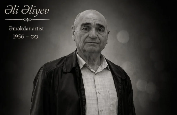 Azərbaycanın əməkdar artisti DÜNYASINI DƏYİŞDİ - FOTO