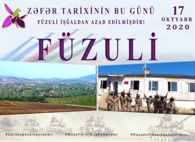 17 oktyabr tarixi füzulililərin xatirəsində əbədi qalacaq