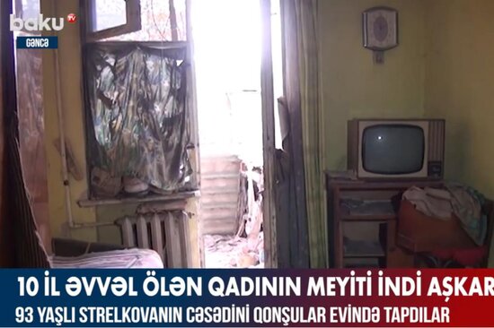 10 il əvvəl ölən qadının meyiti indi aşkarlandı - VİDEO