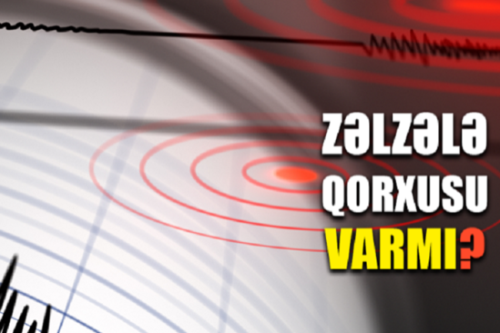 Azərbaycanda güclü-dağıdıcı zəlzələ ola bilərmi? - RƏSMİ AÇIQLAMA - VİDEO