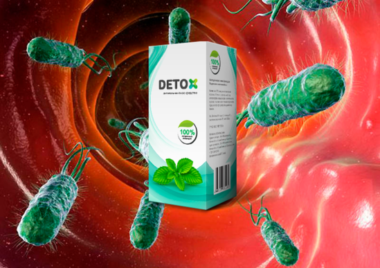 Detoxic - antiparazit dərmanı orqanizminizi təmizləyəcək