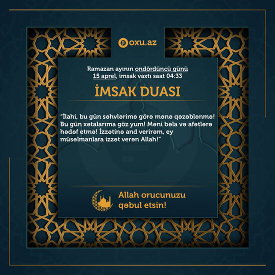 Ramazan ayının on dördüncü gününün imsak, iftar və namaz vaxtları - FOTO