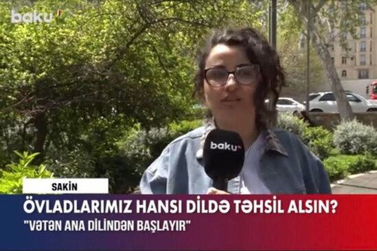 Uşağınızın məktəbdə hansı dildə təhsil almasını istərdiniz? - Fikirlər haçalandı - VİDEO