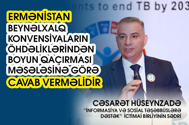 QHT SƏDRİ: Ermənistan beynəlxalq konvensiyaların öhdəliklərindən boyun qaçırması məsələsinə görə cavab verməlidir