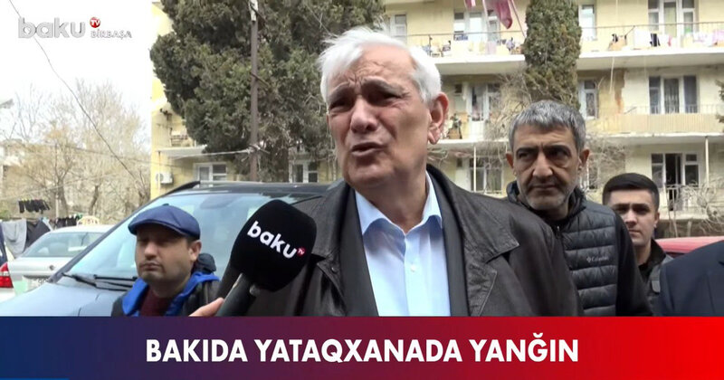 Rektor universitetin yataqxanasında baş verən yanğından danışdı - VİDEO