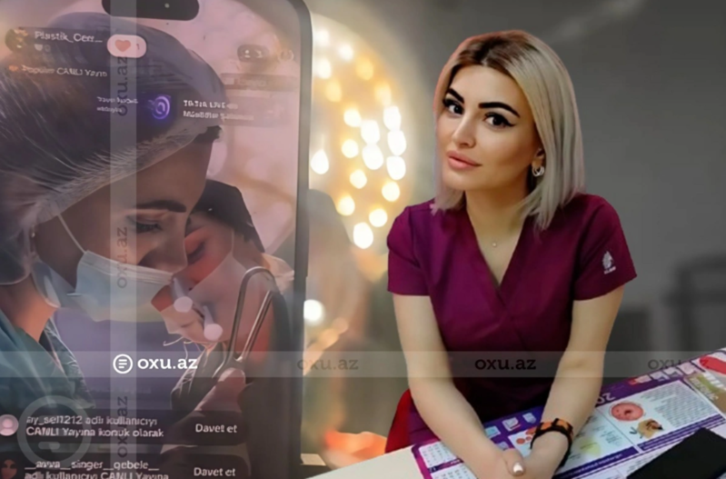 Estetik əməliyyat zamanı "TikTok"da canlı yayım açan tibbi personal CƏZALANDIRILDI