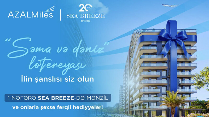AZAL və "Sea Breeze" birgə lotereya kampaniyasına başlayır