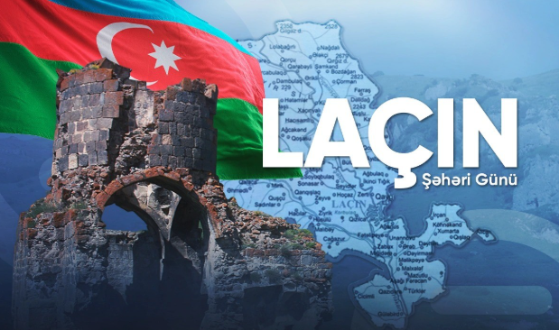 Laçın - Azərbaycanın yenidən doğulan qürur abidəsi