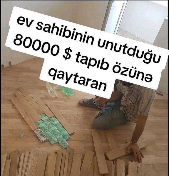 Usta parketin altından 80000 dollar tapdı, görün nə etdi - FOTO