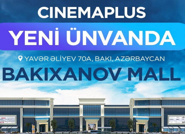 Bakıxanov Mall-da "CinemaPlus" kinoteatrı açıldı