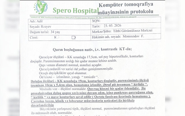 Əməliyyatdan 12 gün sonra ölən Adilin ailəsi - Həkimdən şikayətçidir