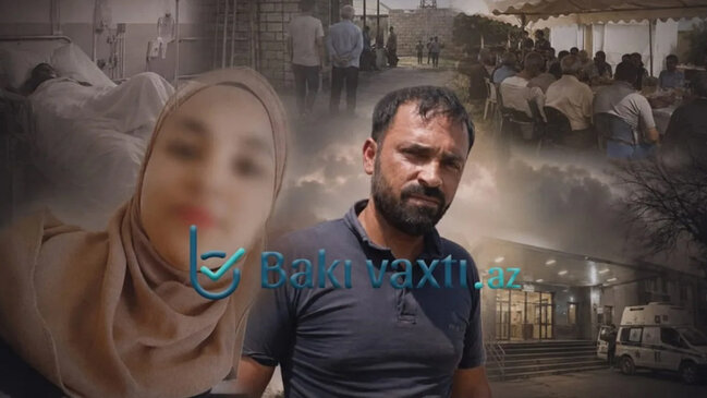 16 yaşlı Mədinə niyə ölüb? - Atası danışdı