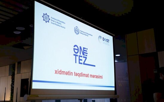 "ƏN TEZ" xidməti DOST Mərkəzində istifadəyə verilib