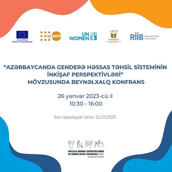 "Azərbaycanda genderə həssas təhsil sisteminin inkişaf perspektivləri" mövzusunda beynəlxalq konfrans keçiriləcək