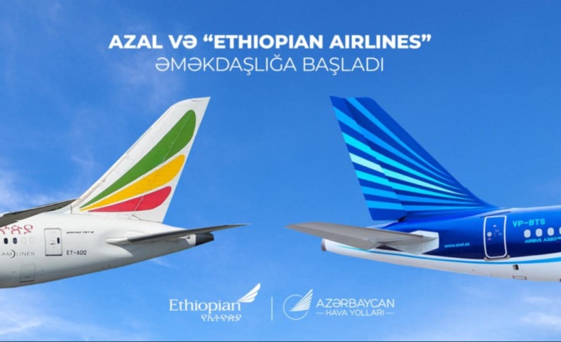 AZAL və "Ethiopian Airlines" tərəfdaşlıq anlaşması imzalayıb