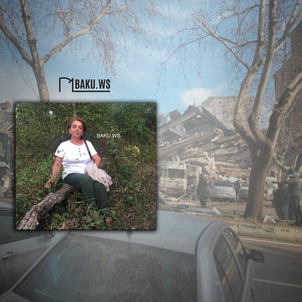 Kahramanmaraşda yaşayan azərbaycanlı qadın dağıntılar altında qalıb - FOTO