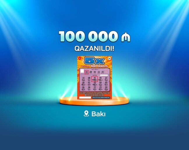 Bakı sakini "5X" lotereyasında 100 000 manat qazandı - VİDEO
