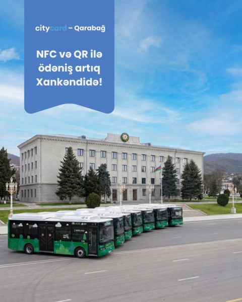 Xankəndidə ictimai nəqliyyatda NFC və QR ödəniş sistemi
