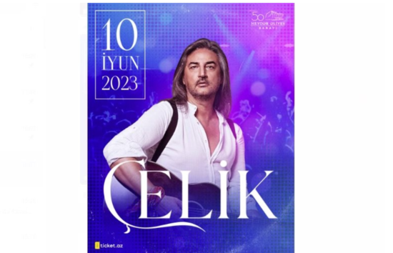 Tanınmış müğənni Çelik Bakıda KONSERT VERƏCƏK