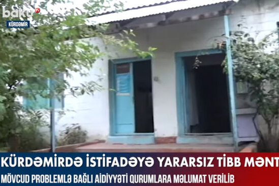 Kürdəmirdəki istifadəyə yararsız "tibb məntəqəsi"nin aqibəti ilə maraqlanan yoxdur – VİDEO