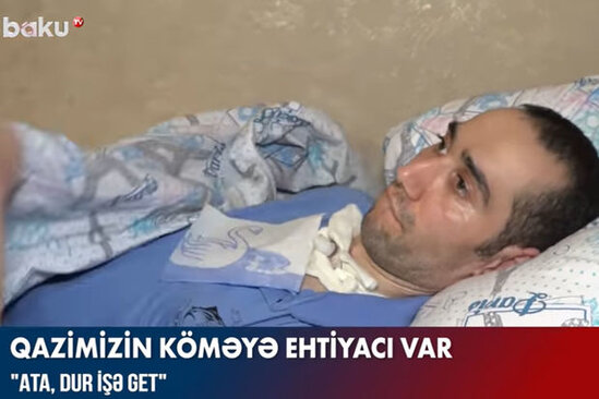 Qazimizin köməyə ehtiyacı var – VİDEO
