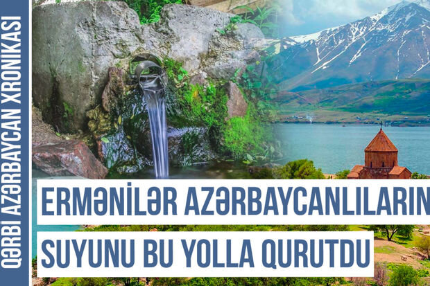 Qərbi Azərbaycan Xronikası: Səkkiz ailənin bünövrəsini qoyduğu Subatan kəndi - VİDEO