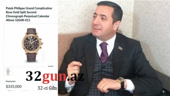 Deputat Mahir Abbaszadənin ev və maşın qiymətinə olan saatları - ŞOK FOTOLAR
