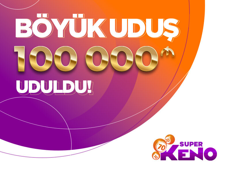 "Super Keno" 100 000 manat qazandırdı