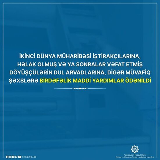 İkinci Dünya müharibəsi iştirakçılarına birdəfəlik maddi yardımlar ÖDƏNİLDİ - FOTO