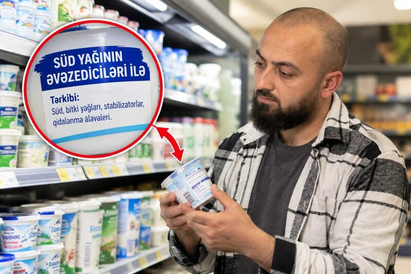 "Mən səhər yeməyində təbii şor istəyirəm, süd yağının əvəzedicilərini yox!" - qida eksperti Elşən Cəfərovdan AQTA-ya ÇAĞIRIŞ